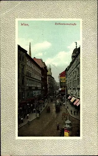 Passepartout Ak Wien I. Innere Stadt, Rothenturmstraße