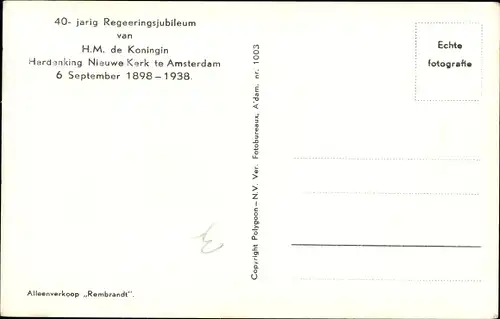 Ak Königin Wilhelmina der Niederlande, 40jh. Regierungsjubiläum 1938, Juliana