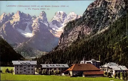 Ak Landro Höhlenstein Südtirol, Ort mit Monte Cristallo u. Piz Popena