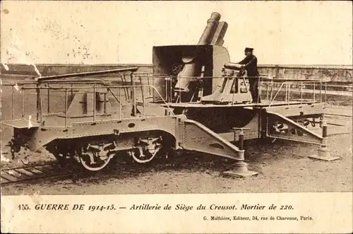 Ak-Krieg 1914 1915, Belagerungsartillerie von Le Creusot, Mörser von 220