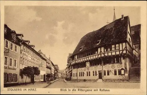 Ak Stolberg im Harz, Rittergasse mit Rathaus