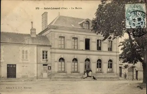 Ak Saint Léonard Oise, Das Rathaus