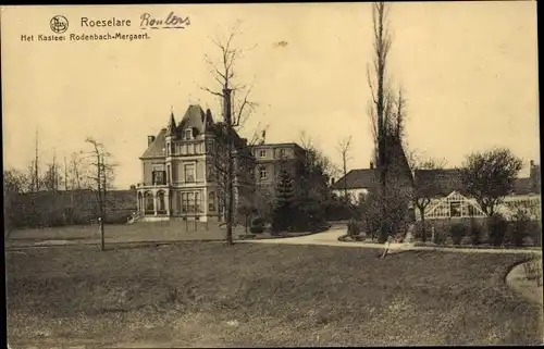 Ak Roeselare Roeselaere Westflandern, Het Kasteel de Rodenbach-Mergaert