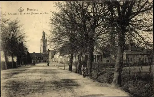 Ak Roeselare Roeselaere Rousselare Roulers Westflandern, Steenweg van Meenen