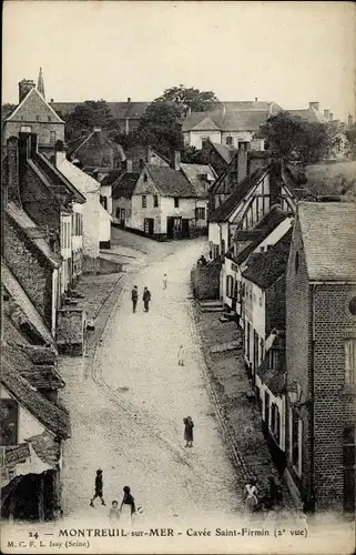 Ak Montreuil sur Mer Pas de Calais, Cavee Saint Firmin