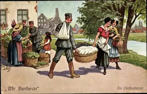 Künstler Ak Thiele, Arthur, Wir Barbaren, Ein Liebesdienst, Soldaten, Händlerin