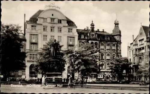 Ak Lutherstadt Eisenach in Thüringen, HO Hotel Thüringer Hof