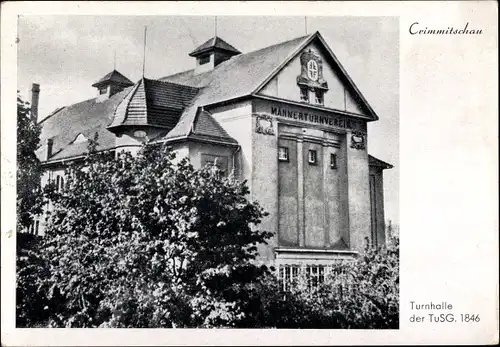 Ak Crimmitschau in Sachsen, Turnhalle der TuSG. 1846