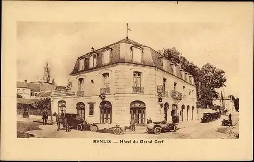 Ak Senlis-Oise, Hotel du Grand Cerf