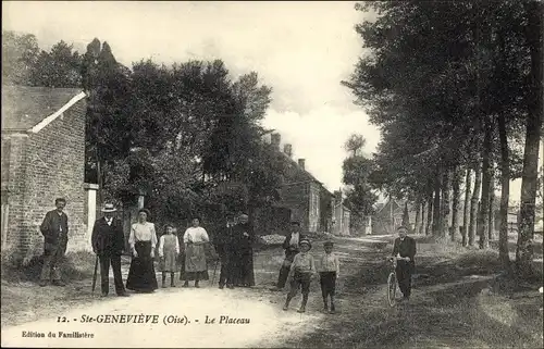Ak Sainte Geneviève Oise, Le Placeau