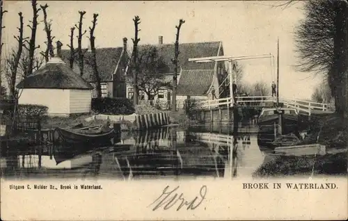 Ak Broek in Waterland Nordholland Niederlande, Brug