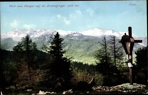 Ak Tirol Österreich, Blick vom Penegal auf die Brentagruppe, Kreuz