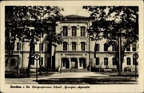 Ak Zwickau in Sachsen, Bergingenieur-Schule Georgius Agricola