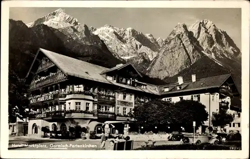 Ak Garmisch Partenkirchen in Oberbayern, Hotel Marktplatz