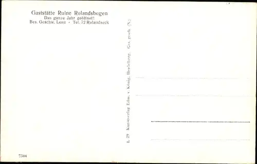 Ak Rolandseck Remagen am Rhein, Rolandsbogen, Gaststätte Ruine Rolandsbogen