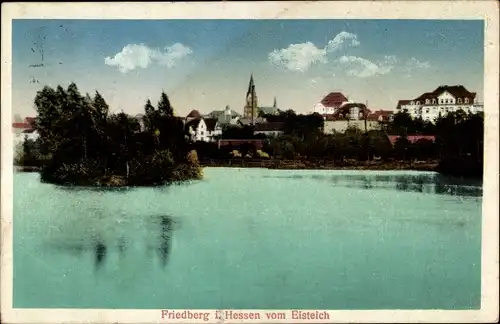 Ak Friedberg in Hessen, Blick vom Eisteich