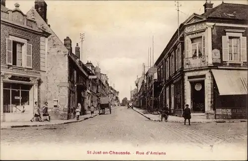 Ak Saint Just in Chaussée Oise, Rue d&#39;Amiens