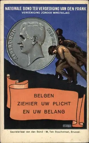 Ak Nationale Bond ter Verdediging van den Frank, Belgen ziehier uw plicht en uw belang
