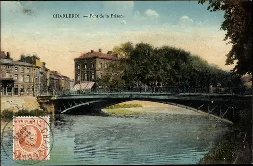 Ak Charleroi Wallonien Hennegau, Pont de la Prison