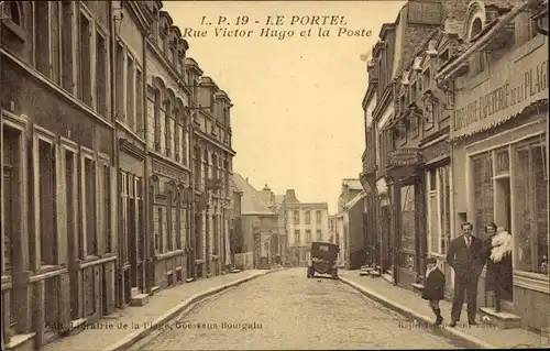 Ak Le Portel Pas de Calais, Rue Victor Hugo et la Poste