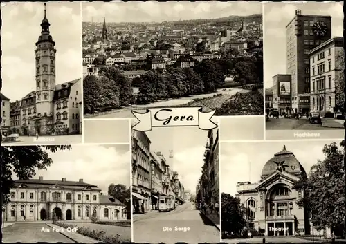 Ak Gera in Thüringen, Rathaus, Hochhaus, Am Park OdF, Die Sorge, Straßenbahn, Theater, Totalansicht