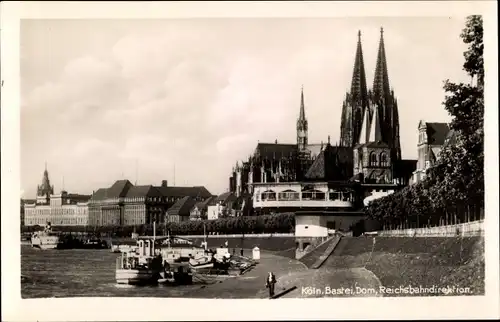 Ak Köln am Rhein, Bastei, Dom, Reichsbahndirektion