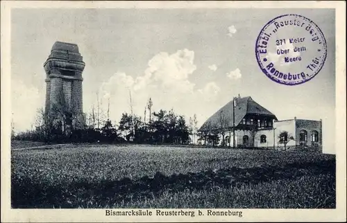 Ak Reust Rückersdorf in Thüringen, Reuster Berg, Bismarcksäule