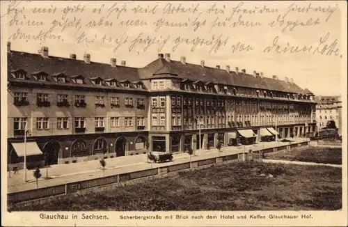 Ak Glauchau in Sachsen, Scherbergstraße, Hotel und Kaffee Glauchauer Hof