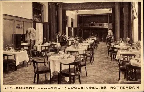 Ak Rotterdam Südholland Niederlande, Restaurant Caland, Coolsingel 65