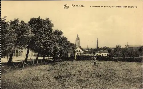 Ak Roeselare Roeselaere Rousselare Roulers Westflandern, Panorama, Meenschen steenweg