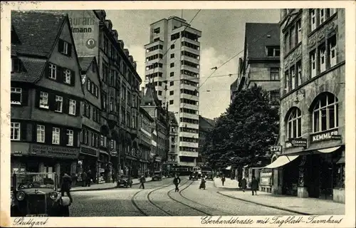 Ak Stuttgart in Württemberg, Eberhardstraße mit Tagblatt-Turmhaus