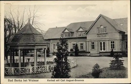 Ak Bad Berka in Thüringen, Kurbad mit Carl August-Brunnen