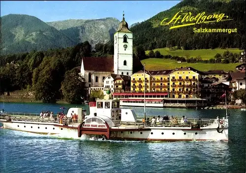 Ak St. Wolfgang im Salzkammergut Oberösterreich, Dampfer Weißes Rössl