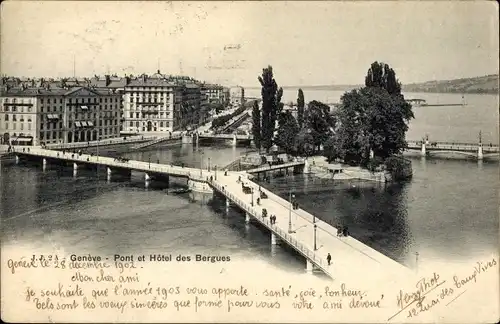 Ak Genf Genf Stadt, Brücke und Hotel des Bergues
