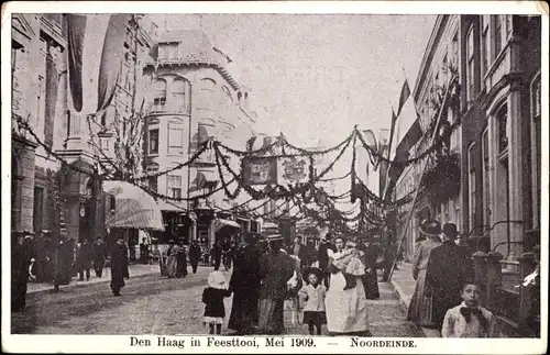 Ak Den Haag Südholland Niederlande, Noordeinde, Festschmuck Mai 1909