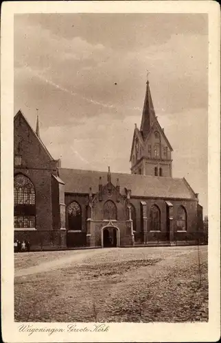 Ak Wageningen Gelderland Niederlande, Grote Kerk