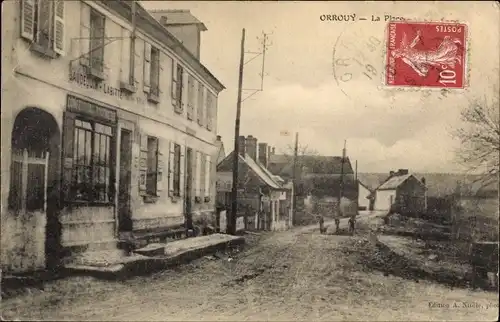 Ak Orrouy Oise, La Place