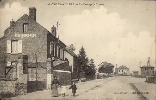 Ak Ormoy Villers Oise, Bahnübergang, Hotel de la Gare