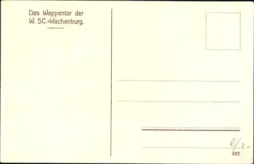 Studentika Ak Weinheim an der Bergstraße Baden, Das Wappentor der WSC Wachenburg