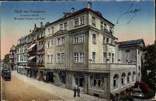 Ak Pirmasens am Pfälzerwald, Landauer Straße, Walhalla Theater, Cafe, Straßenbahn