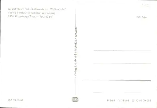 Ak Eisenberg Thüringen, Gaststätte Betriebsferienheim Walkmühle VEB Industrie-Isolierungen Leipzig