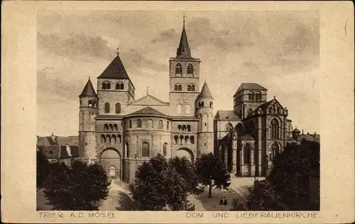 Ak Trier an der Mosel, Dom und Liebfrauenkirche