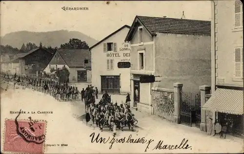 Ak Gérardmer Lothringen Vosges, Rentrée a la Caserne, Soldaten, Hotel