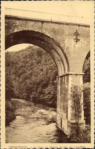 Ak Trois Ponts Dreibrücken Wallonien Lüttich, Le Pont du Chemin de Fer sur l'Ambleve