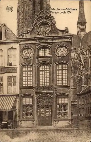 Ak Mechelen Mecheln Malines Flandern Antwerpen, Facade Louis XV