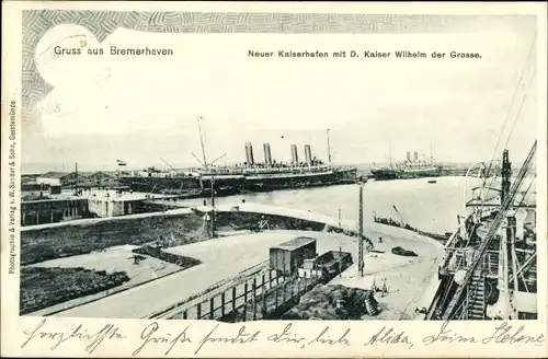 Ak Bremerhaven, Neuer Kaiserhafen mit D. Kaiser Wilhelm der Grosse