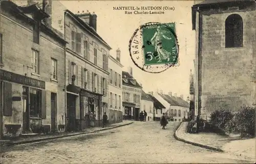 Ak Nanteuil-le-Haudouin-Oise, Rue Charles Lemaire