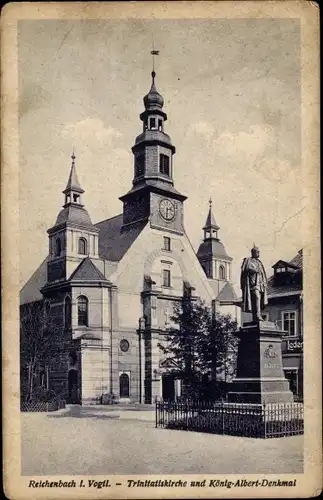 Ak Reichenbach im Vogtland, Trinitatiskirche, König Albert Denkmal