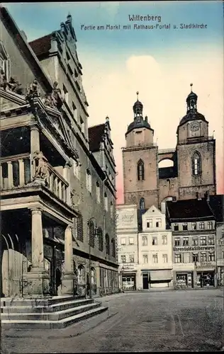 Ak Lutherstadt Wittenberg, Markt mit Rathaus-Portal, Stadtkirche
