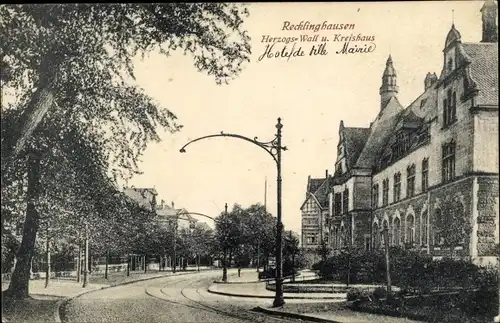 Ak Recklinghausen im Ruhrgebiet, Herzogswall und Kreishaus